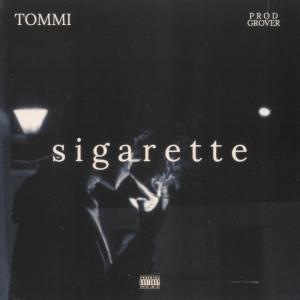 Sigarette (Explicit)