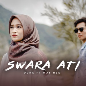 收听Mas Hen的Swara Ati歌词歌曲