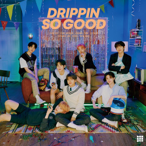 อัลบัม So Good ศิลปิน DRIPPIN
