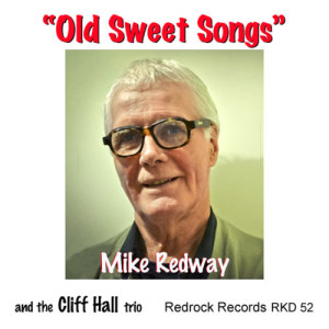 Mike Redway的專輯Old Sweet Songs