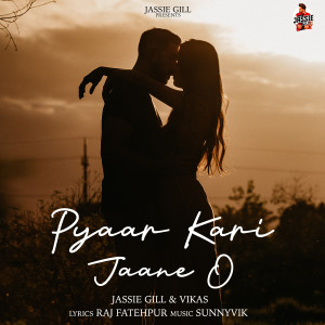 Album Pyaar Kari Jaane O from Jassie Gill