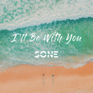 Album I'll Be With You oleh SONE