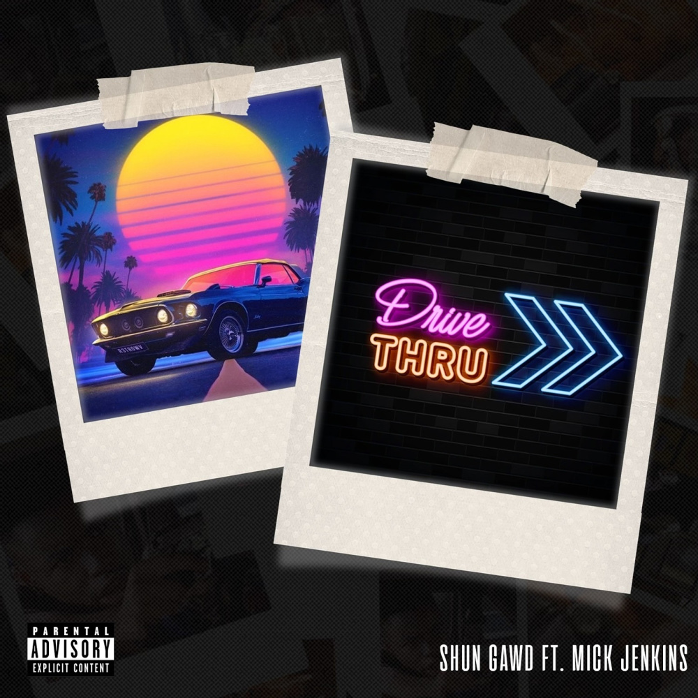 Drive Thru (Explicit)
