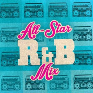 Album Allstar R&B Mix from R & B Urban All Stars