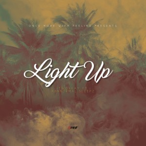 收聽Two4kay的Light Up (Explicit)歌詞歌曲