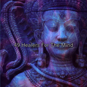 49 Healers For The Mind