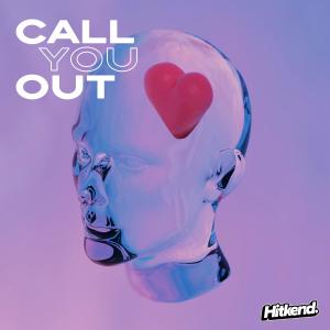 Listen to Call You Out song with lyrics from Bonne