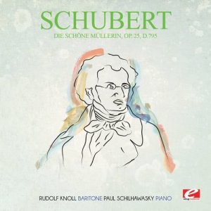 Rudolf Knoll的專輯Schubert: Die Schöne Müllerin, Op. 25, D.795 (Digitally Remastered)
