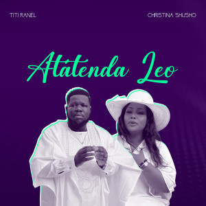Album Atatenda Leo from Titi Ranel