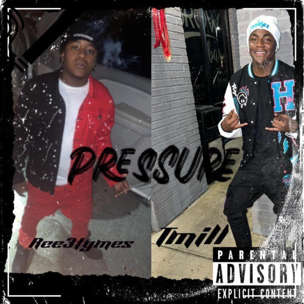Pressure (feat. TMILL) (Explicit)