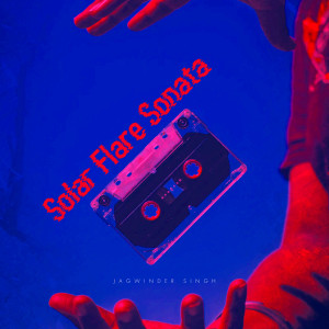 Jagwinder Singh的專輯Solar Flare Sonata