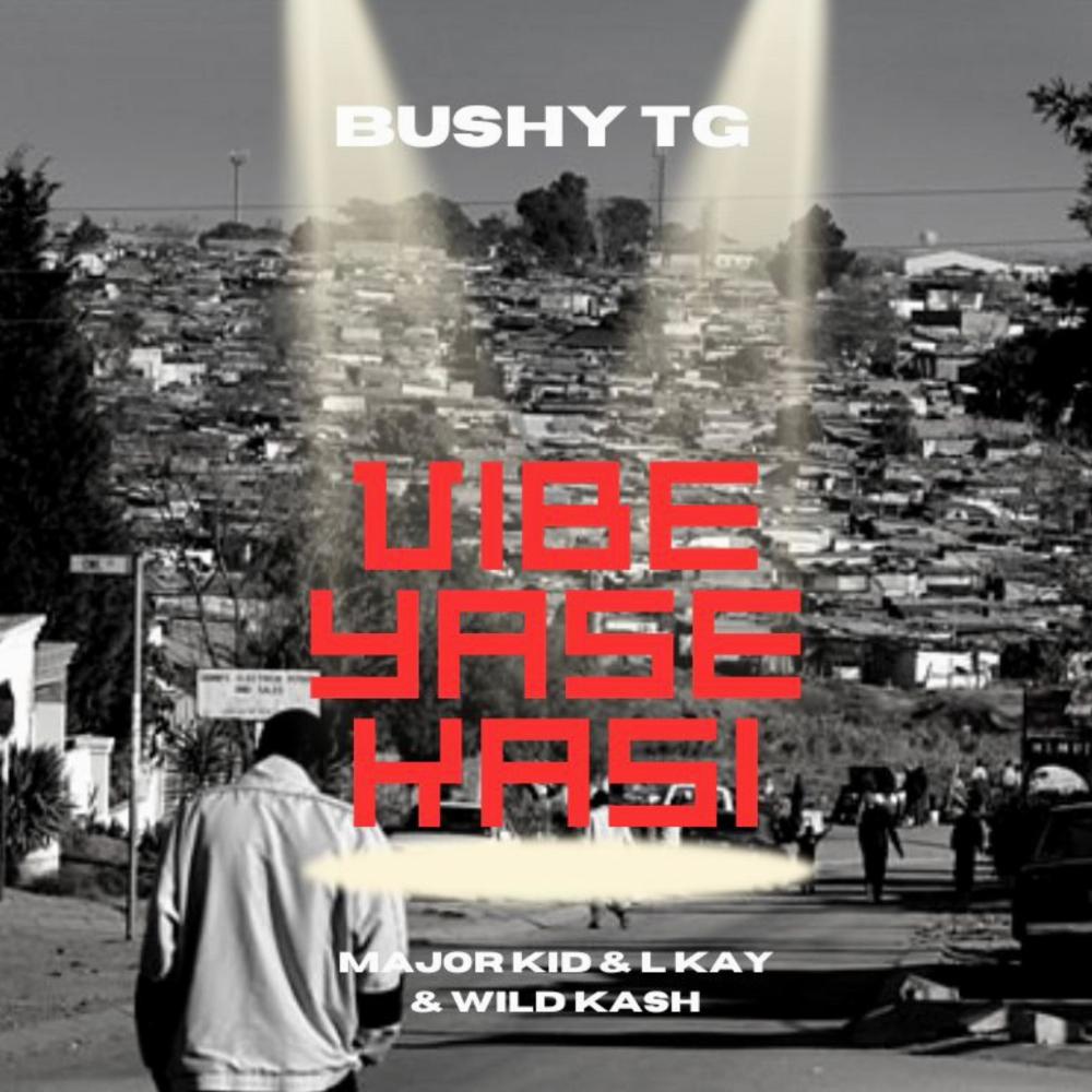 Vibe Yase Kasi (feat. L-Kay, Wild Kash & Major Kid)
