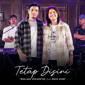 Album Tetap Disini oleh Mark Adam