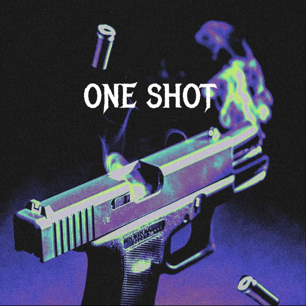 One Shot (Explicit)