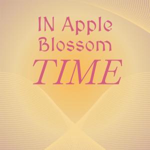 Silvia Natiello-Spiller的專輯In Apple Blossom Time