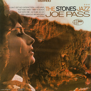 ดาวน์โหลดและฟังเพลง Play With Fire พร้อมเนื้อเพลงจาก Joe Pass