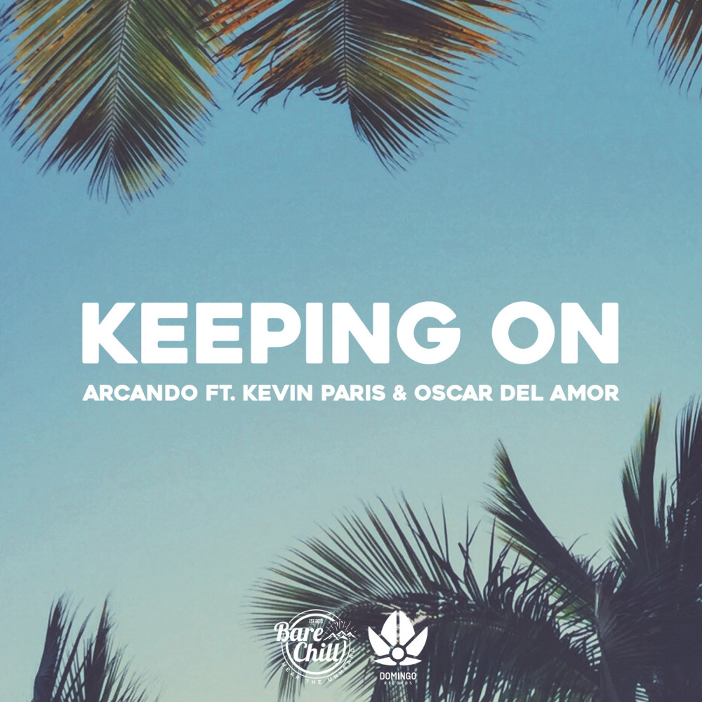 Keeping on (feat. Kevin Paris & Oscar Del Amor)