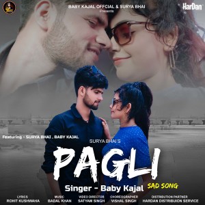 Dengarkan Pagli lagu dari Baby Kajal dengan lirik