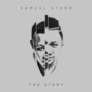 收聽Samuel Storm的The Story歌詞歌曲