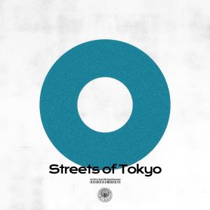 Streets of Tokyo (Explicit)