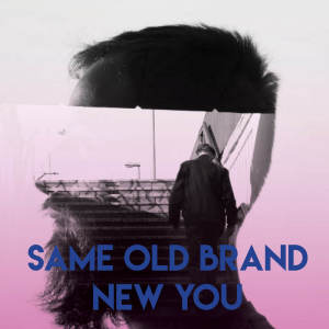 Album Same Old Brand New You from East End Brothers