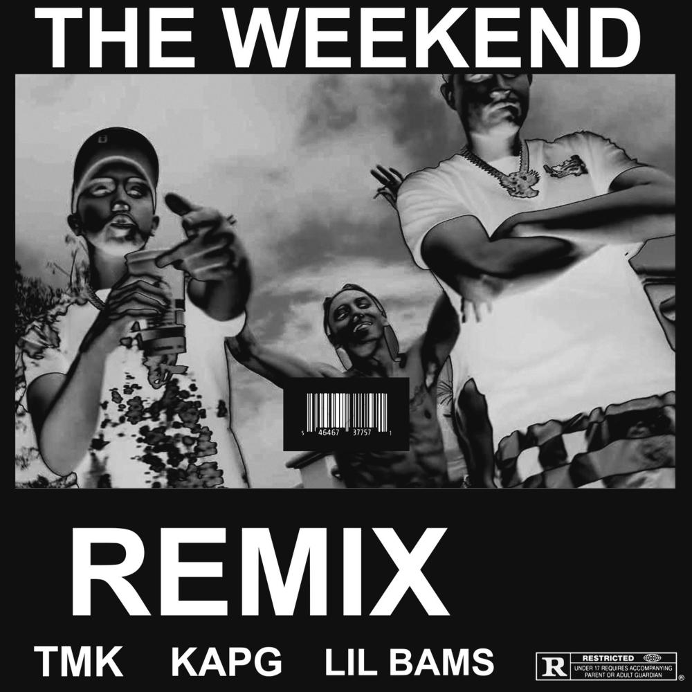 The Weekend (Remix) (Explicit) (Remix|Explicit)
