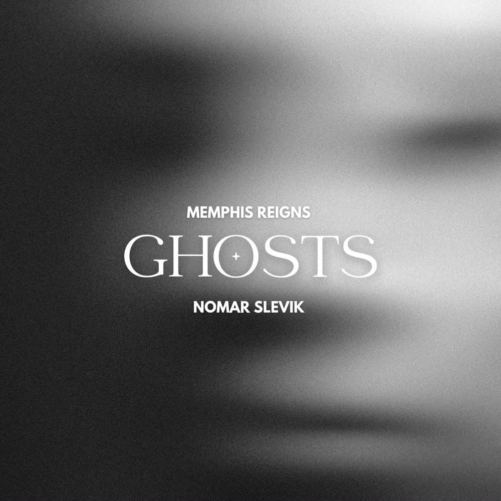 Ghosts (feat. Memphis Reigns)