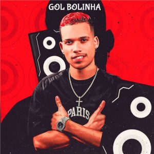 Album Gol Bolinha (Explicit) from O Tubarão