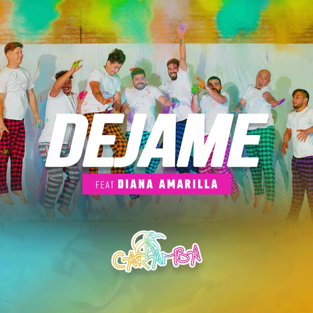Dejame(feat. Diana Amarilla)