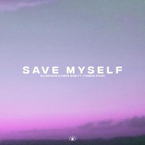 收聽Ali Bakgor的Save Myself歌詞歌曲