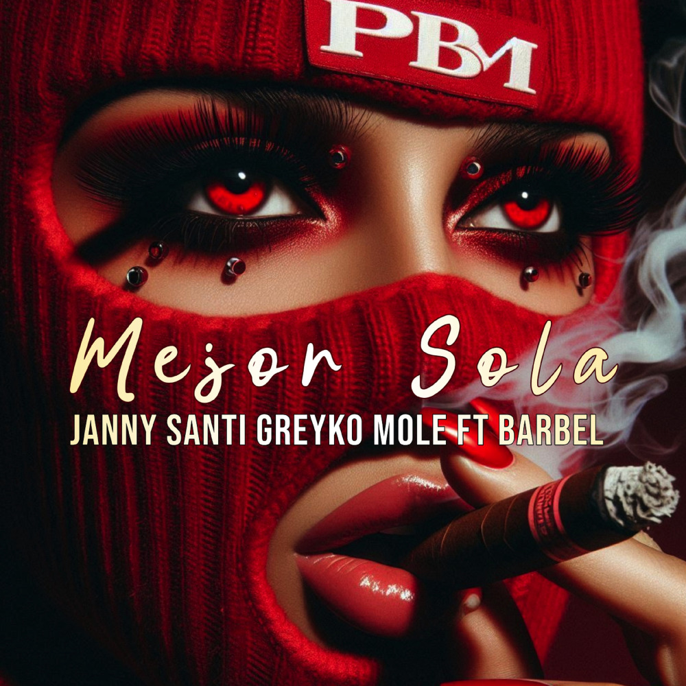 Mejor Sola (Explicit)