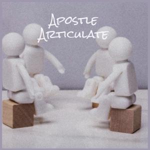 Various的专辑Apostle Articulate