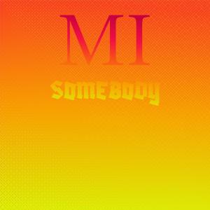 Mi Somebody dari Various