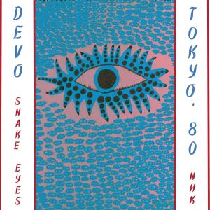 Devo的專輯Snake Eyes (Live Tokyo '80) (Explicit)