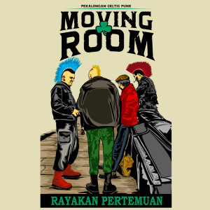 Dengarkan Rayakan Pertemuan lagu dari Moving Room dengan lirik