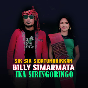 ดาวน์โหลดและฟังเพลง Sik Sik Sibatumanikkam พร้อมเนื้อเพลงจาก IKA SIRINGORINGO