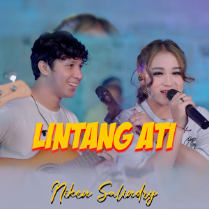 Dengarkan Lintang Ati lagu dari Niken Salindry dengan lirik