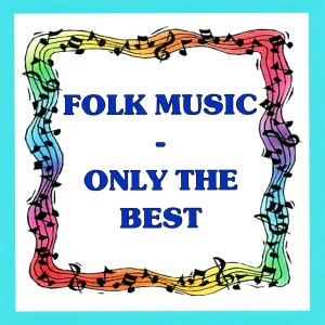 Folk Music - Only the Best dari Mark James