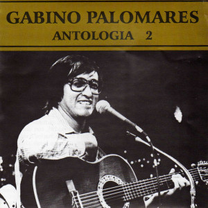 Album Antología 2 oleh Gabino Palomares