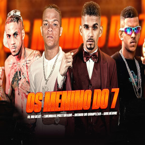 CL no Beat的專輯Os Menino do 7