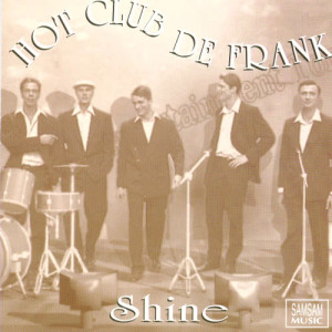 Hot Club De Frank的專輯Shine