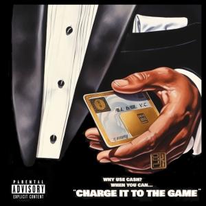 Album Charge It To The Game (Explicit) oleh All Hail Y.T.