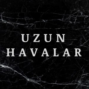 Haydar Ulaş的专辑Uzun Havalar