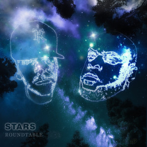 Roundtable的專輯Stars (Explicit)
