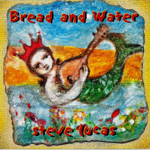 Bread and Water