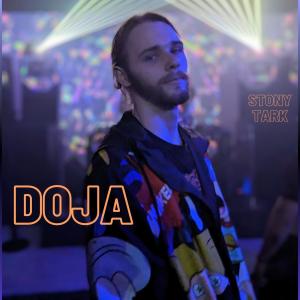 收聽Stony Tark的Doja (Explicit)歌詞歌曲