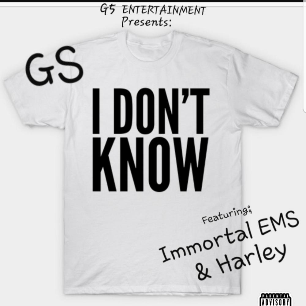 I Don't Know (feat. Immortal EMS & Harley) (Explicit)