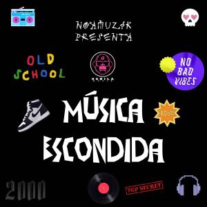 Noamuzik的專輯Musica Escondida