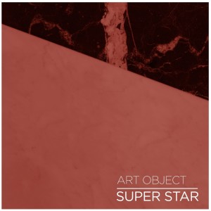 收听Art Object的Super Star歌词歌曲