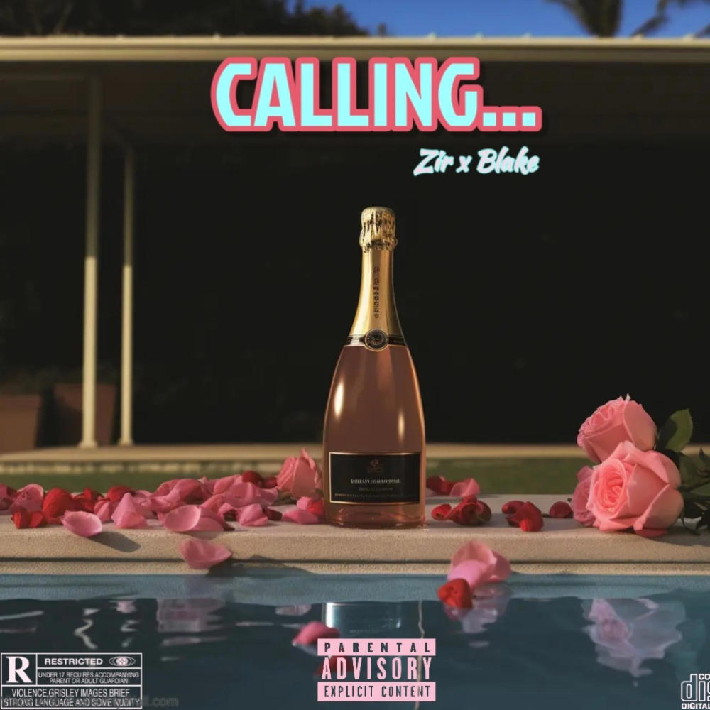 Calling... (feat. Blake) (Explicit)